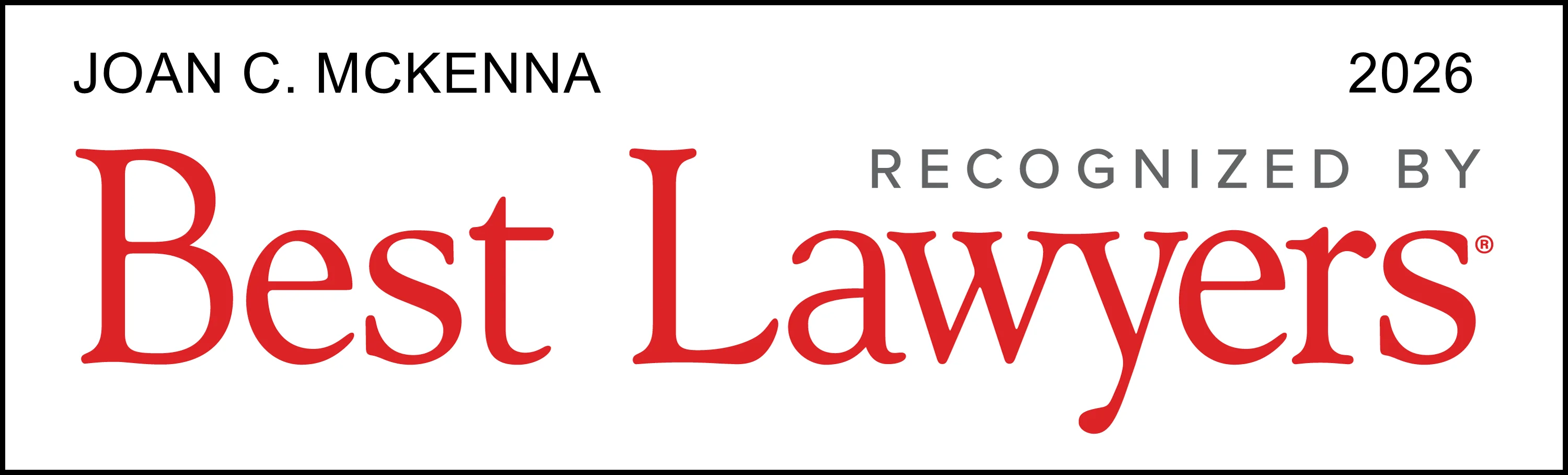 Badge reading ‘Joan McKenna — 2026 — Recognized by Best Lawyers,’ with ‘Best Lawyers’ displayed prominently in red text.